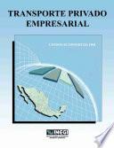 Transporte privado empresarial. Censos Económicos 1994