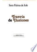 Tranvía de ilusiones