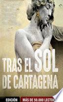 Tras el Sol de Cartagena