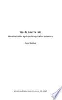Tras la Guerra Fría