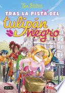 Tras la pista del tulipán negro