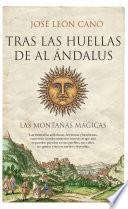 Tras las huellas de Al Ándalus