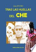 Tras las huellas del CHE