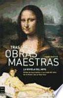 Tras Las Obras Maestras