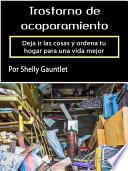 Trastorno de acaparamiento