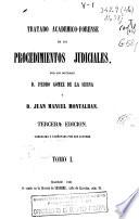 Tratado académico-forense de los procedimientos judiciales