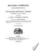 Tratado completo de cosmographia e geographia historica physica e commercial antiqua e moderna