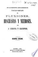 Tratado completo de fluxiones, discrasias y neuroses
