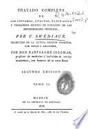 Tratado completo de los síntomas, efectos, naturaleza y verdadero método de curación de las enfermedades sifilíticas