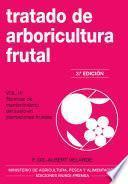Libro Tratado de arboricultura frutal. Vol. IV