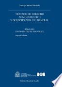 Tratado de Derecho administrativo y Derecho público general. Tomo XIII