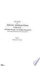 Tratado de derecho internacional público en tiempo de paz y en tiempo de guerra