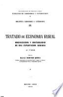 Tratado de economía rural, organización y contrabilidad de una explotación agraria