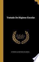 Tratado de Higiene Escolar