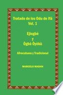 TRATADO DE IFA VOL.1 EJIOGBE-OGBE OYEKU