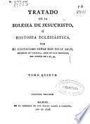 Tratado de la Iglesia de Jesucristo ó Historia eclesiástica
