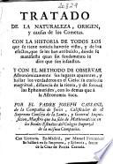 Tratado de la naturaleza, origen, y causas de los Cometas, con la historia de todos los que se tienen noticia haberse visto ... y con el methodo de observar Astronomicamente sus lugares aparentes ...