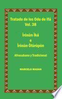 TRATADO DE LOS ODU IFA VOL. 38 IROSO IKA-IROSUN OTURUPON