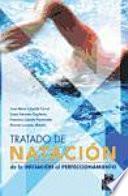 TRATADO DE NATACIÓN. De la iniciación al perfeccionamiento