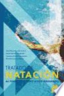TRATADO DE NATACIÓN. Del perfeccionamiento al alto rendimiento