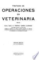Tratado de operaciones en veterinaria...