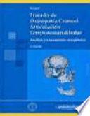 Tratado de Osteopatía Craneal. Articulación temporomandibular. Análisis y tratamiento ortodóntico.