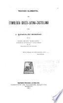 Tratado elemental de etimología greco-latina-castellana