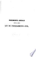 Tratado histórico, crítico filosófico de los procedimientos judiciales en materia civil, según la nueva Ley de Enjuiciamiento, con sus correspondientes formularios