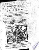 Tratado nuevo de las cosas maravillosas de la alma ciudad de Roma