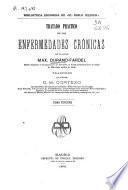 Tratado práctico de las enfermedades crónicas