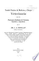 Tratado práctico de medicina y cirugia veterinaria para los practicantes