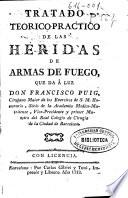 Tratado teorico-practico de las heridas de armas de fuego