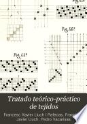Tratado teórico-práctico de tejidos