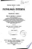 Tratado teórico y clínico de patología interna y de terapéutica médica