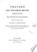 Tratados del Esfuerzo bélico heroyco