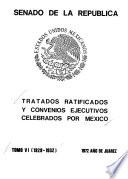 Tratados ratificados y convenios ejecutivos celebrados por México: 1929-1932