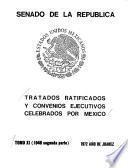 Tratados ratificados y convenios ejecutivos celebrados por México: 1948 segunda parte-1949