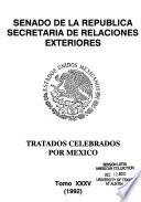 Tratados ratificados y convenios ejecutivos celebrados por México: 1992