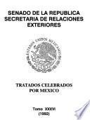 Tratados ratificados y convenios ejecutivos celebrados por México: 1992