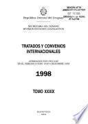 Tratados y convenios internacionales: Aprobados por Uruguay en el periodo enero 1998 a Diciembre 1998