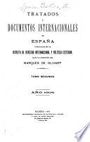 Tratados y documentos internacionales de España publicados en la Revista de derecho internacional y política exterior
