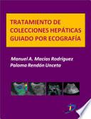 Tratamiento de colecciones hepáticas guiado por ecografía