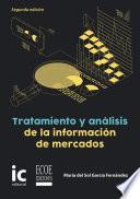 Tratamiento y análisis de la información de mercados - 2da Edición
