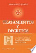 Tratamientos y Decretos Tomo VI