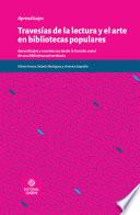 Travesías de la lectura y el arte en bibliotecas populares