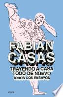 Trayendo a casa todo de nuevo (Ensayos completos)
