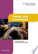 Trazado, corte y conformado