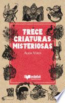 Trece criaturas misteriosas