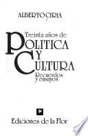 Treinta años de política y cultura