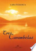 Tres carambolas